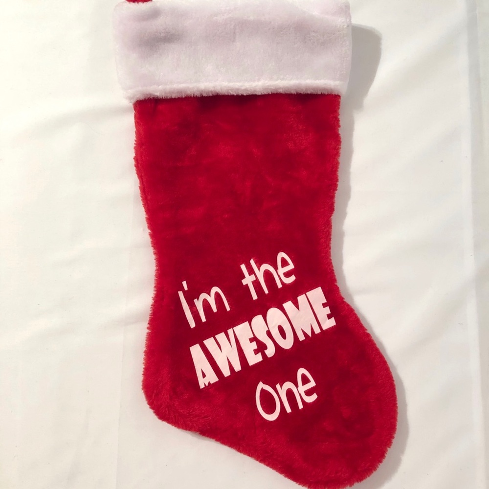 Santa Stocking “I’m the AWESOME One”